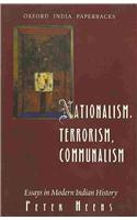 Nationalism, Terrorism, Communalism: Essays in Modern Indian History