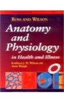 Ross & Wilson Anatomy & Physiology in Health and Illness, International Edition