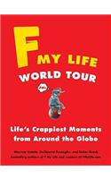 F My Life World Tour