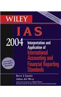 Wiley Ias 2004: Interpretation and Application of International Accounting and Financial Reporting Standards (Wiley Ifrs)