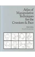 Atlas of Manipulative Techniques for the Cranium and Face