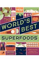 The World's Best Superfoods