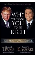 Why We Want You to Be Rich: Two Men - One Message