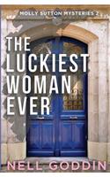 Luckiest Woman Ever