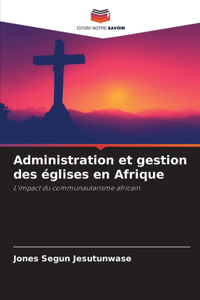Administration et gestion des églises en Afrique