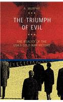 The Triumph of Evil