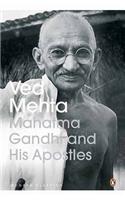 Mahatma Gandhi and His Apostles