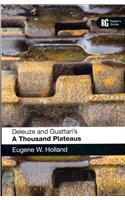 Deleuze and Guattari's 'A Thousand Plateaus'