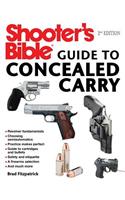Shooter's Bible Guide to Concealed Carry, 2nd Edition