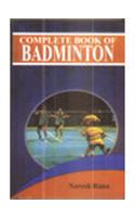Complete Book Of Badminton