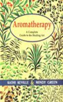 Aronatherapy A Cmpt Guide .