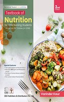 TEXTBOOK OF NUTRITION FOR GNM NURSING STUDENTS 2ED (PB 2022)
