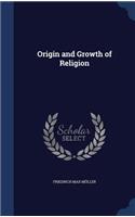 Origin and Growth of Religion