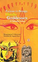 Furious to Benign Hindu Goddess: A Gender Lens