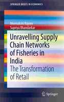 Unravelling Supply Chain Networks of Fisheries in India