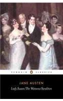 Lady Susan, the Watsons, Sanditon
