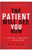 Patient Will See You Now