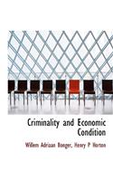 Criminality and Economic Condition