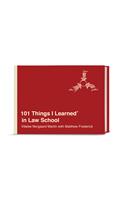 101 Things I Learned(r) in Law School