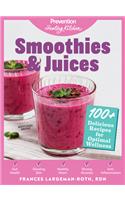 Smoothies & Juices: Prevention Healing Kitchen