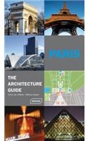Paris - The Architecture Guide