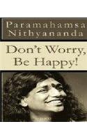 Don’T Worry, Be Happy