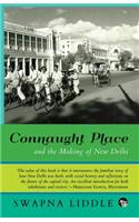 Connaught Place and the Making of New Delhi