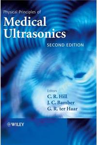 Physical Principles of Medical Ultrasonics