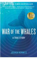 War of the Whales