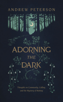 Adorning the Dark