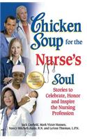 Chicken Soup for the Nurse's Soul