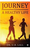 Journey to a Healthy Life