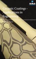 Ceramic Coatings - Applications in Engineering