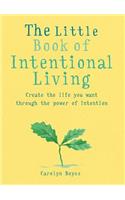 Little Book of Intentional Living