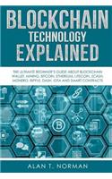 Blockchain Technology Explained