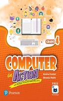 Computer in Action |Class 4| By Pearson