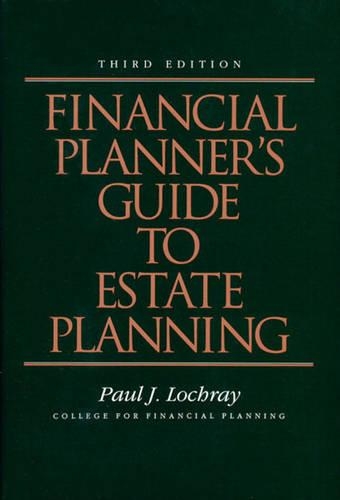 Financial Planner's Guide To Estate Planning