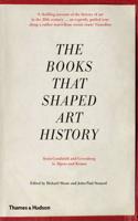 The Books that Shaped Art History