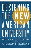 Designing the New American University