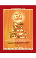 Hindu Rites, Rituals, Customs and Traditions