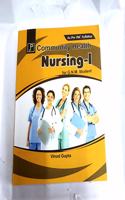 Community Health Nursing - 1 for GNM