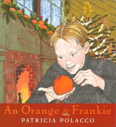 An Orange for Frankie: (English)