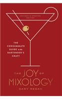 Joy of Mixology, Revised and Updated Edition