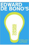 De Bono's Thinking Course (new edition)