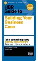 HBR Guide to Building Your Business Case