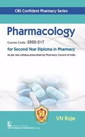 CBS Confident Pharmacy Series Pharmacology for Second Year Diploma in Pharmacy (PB- 2022)