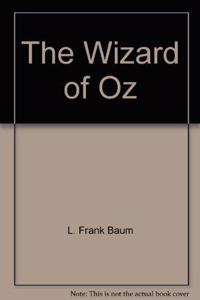 The Wizard of Oz
