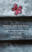 Rethinking Conflict at the Margins