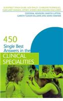 450 Single Best Answers in the Clinical Specialities