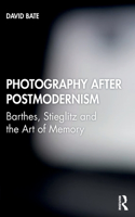 Photography after Postmodernism